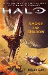 Kelly Gay, Gay Kelly - Halo: Smoke and Shadow