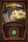 Chelsea Monroe-Cassel, Monroe-Cassel Chelsea - Hearthstone: Innkeeper''s Tavern Cookbook