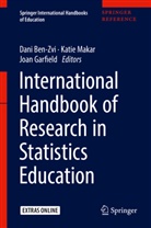 Dani Ben-Zvi, Joan Garfield, Kati Makar, Katie Makar - International Handbook of Research in Statistics Education