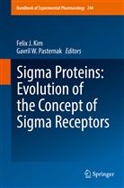 Feli J Kim, Felix J Kim, Felix J. Kim, Gavril Pasternak, Gavril W. Pasternak, W Pasternak... - Sigma Proteins: Evolution of the Concept of Sigma Receptors