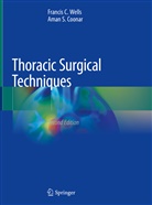 Aman Coonar, Aman S Coonar, Aman S. Coonar, Aman Singh Coonar, Francis Wells, Francis C Wells... - Thoracic Surgical Techniques