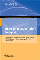 Jerz Mikulski, Jerzy Mikulski - Smart Solutions in Today's Transport