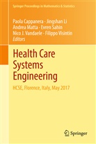 Paola Cappanera, Jingsha Li, Jingshan Li, Andrea Matta, Andrea Matta et al, Evren Sahin... - Health Care Systems Engineering