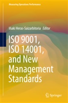 Iñak Heras-Saizarbitoria, Iñaki Heras-Saizarbitoria - ISO 9001, ISO 14001, and New Management Standards