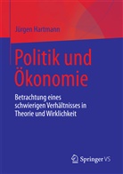 Jürgen Hartmann - Politik und Ökonomie