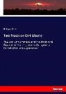 Richard Price - Two Tracts on Civil Liberty