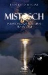 Federico Regini - Mistosch. Intimi dialoghi notturni tra isolani