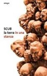 SCU8. La terra in una stanza. Una wunderkammer per i fratelli Scuotto