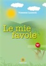 Vincenzo Lumenti - Le mie favole