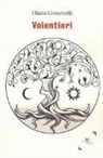 Chiara Giovannelli - Volentieri