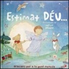 Stella Gurney, Sophie Allsopp - Estimat Dèu : oracions per a la gent menuda