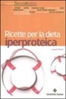 Laura Fabris - Ricette per la dieta iperproteica