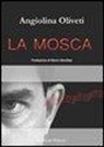 Angiolina Oliveti - La mosca