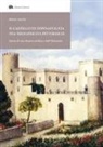 Milena Gentile - Il Castello di Donnafugata tra neogotico e pittoresco. Storia di una dimora siciliana dell'Ottocento