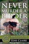Edie Claire - Never Murder a Birder