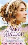 Mary Balogh - Someone to Care