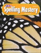 Siegfried Engelmann, McGraw Hill, McGraw-Hill, McGraw-Hill Education - Spelling Mastery Level B, Student Workbooks (Pkg. of 5)