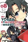Wataru Watari, Watari Wataru, Wataru Watari - My Youth Romantic Comedy is Wrong, As I Expected @ comic, Vol. 8 (manga)