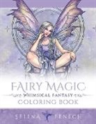 Selina Fenech - Fairy Magic - Whimsical Fantasy Coloring Book