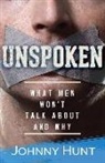 Johnny Hunt, Johnny M. Hunt, Hunt Johnny, Steve Miller - Unspoken