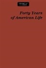 Thomas Nichols, Thomas Low Nichols - Forty Years of American Life 1821-1861