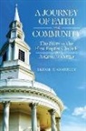 Bruce T Gourley, Bruce T. Gourley - Journey of Faith and Community