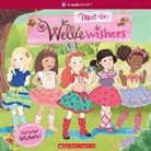 Judy Katschke, Judy/ Scholastic Inc. Katschke, Scholastic - Meet the Welliewishers