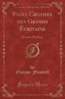 Gustave Flaubert - Pages Choisies des Grands Écrivains