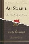 Guy de Maupassant - Au Soleil