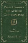Pierre Loti - Pages Choisies des Auteurs Contemporains (Classic Reprint)