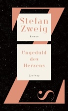 Stefan Zeig, Stefan Zweig, Stepha Resch, Stephan Resch - Ungeduld des Herzens