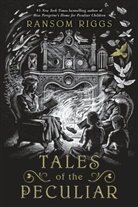 Andrew Davidson, Ransom Riggs, Andrew Davidson - Tales of the Peculiar