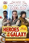 Ruth Amos, DK, DK&gt; - DK Reader L2 Star Wars The Last Jedi Heroes of the Galaxy