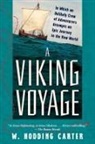 W Hodding Carter, W. Hodding Carter - A Viking Voyage