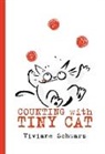 Viviane Schwarz, Viviane/ Schwarz Schwarz, Viviane Schwarz - Counting with Tiny Cat