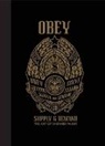 Shepard Fairey, Roger Gastman, Steven Heller, Carlo McCormick, Henry Rollins - OBEY