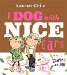 Lauren Child, Lauren/ Child Child - A Dog With Nice Ears