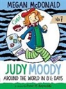 Megan McDonald, Megan/ Reynolds McDonald, Peter H. Reynolds, Peter H. Reynolds - Judy Moody: Around the World in 8 1/2 Days