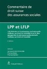 Thoma Geiser, Gächter, Thomas Gächter, Thoma Geiser, Thomas Geiser, Jacques-André Schneider - LPP et LFLP