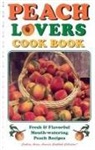Golden West Publishers - Peach Lovers Cookbook