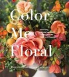 Marlo Johnson, Kiana Underwood, Nathan Underwood, Nathan Underwood - Color Me Floral