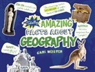 Cari Meister - Totally Amazing Facts About Geography