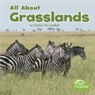 Christina Mia Gardeski - All About Grasslands