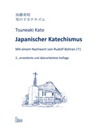 Tsuneaki Kato, Stefan Jäger, Stefan S. Jäger, Christian Möller, Ulrich A. Wien - Japanischer Katechismus