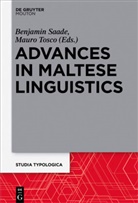 Benjami Saade, Benjamin Saade, Tosco, Tosco, Mauro Tosco - Advances in Maltese Linguistics
