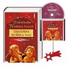 Himmlische Weihnachtszeit (mit CD)