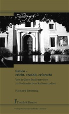 Richard Brütting - Italien - erlebt, erzählt, erforscht
