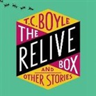 T. C. Boyle, T. C. Boyle - The Relive Box and Other Stories (Audiolibro)