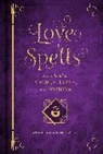 Anastasia Greywolf, Melissa West - Love Spells