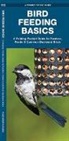 James Kavanagh, Waterford Press, Raymond Leung - Bird Feeding Basics